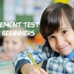 Placement test for beginners