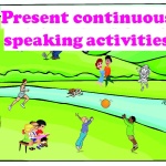 Present continuous tense speaking