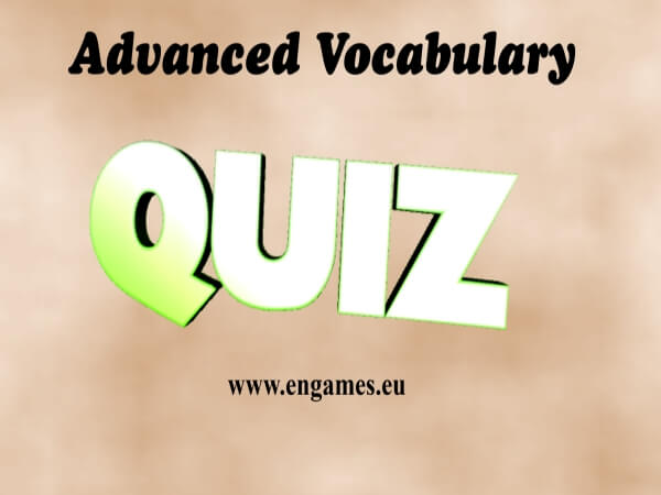 Read more about the article Advanced Vocabulary Quiz 2