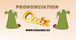 Read more about the article Pronunciation quiz