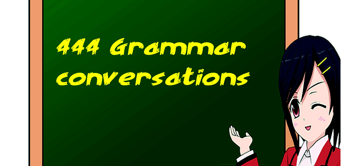 444 Grammar conversations free book