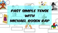 Past simple with Michael Rosen Rap