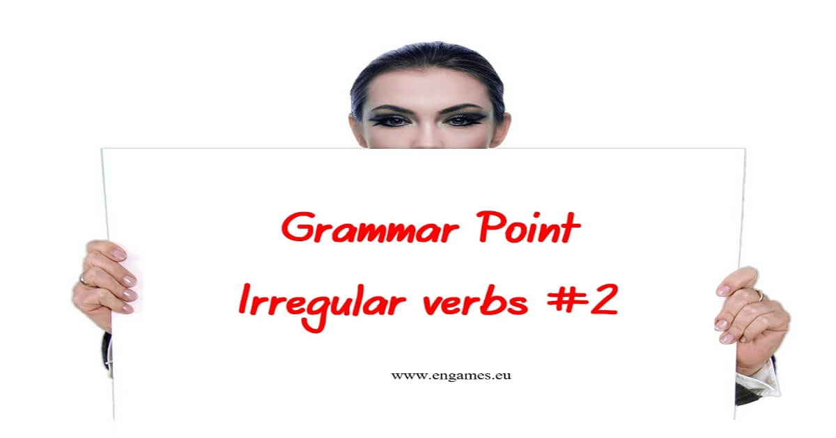 Grammar point Irregular verbs 2 facebook image
