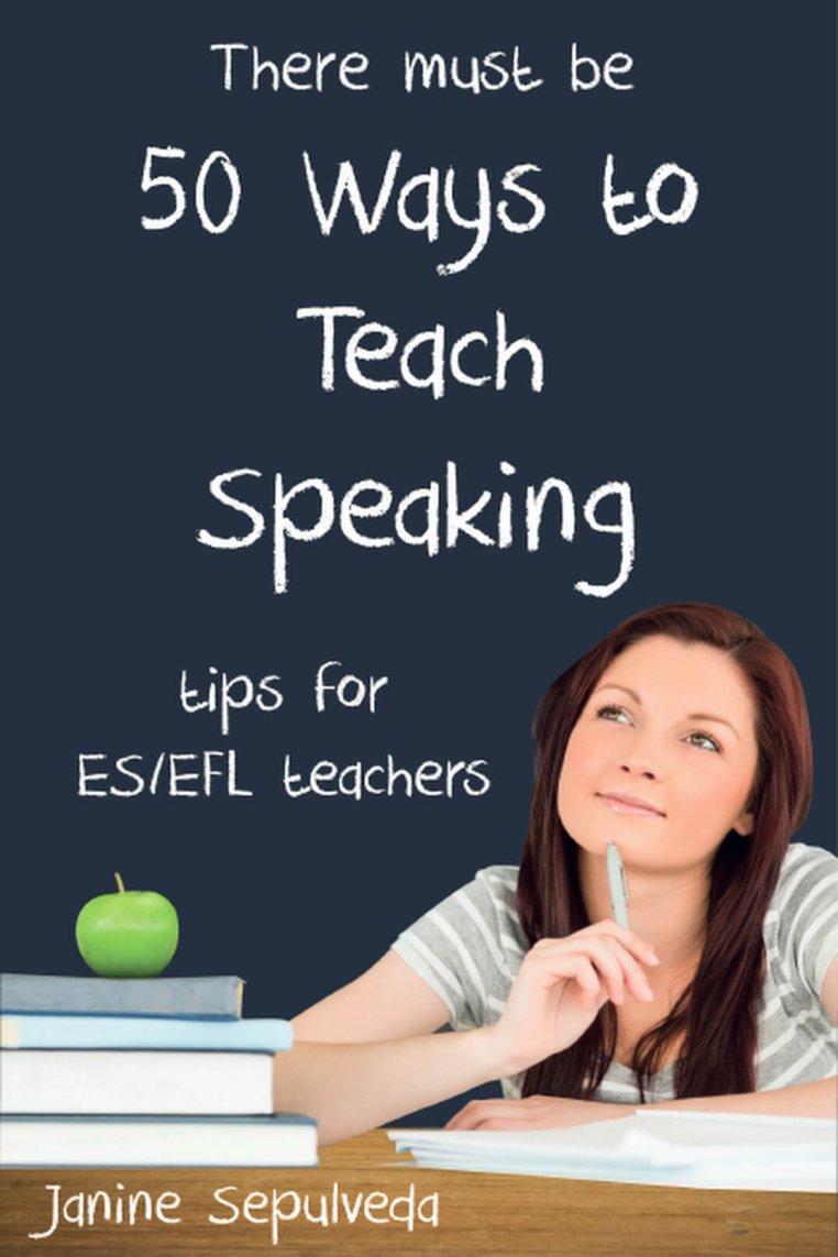 50 ways to teach Speaking