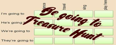 Be Going To – Treasure hunt