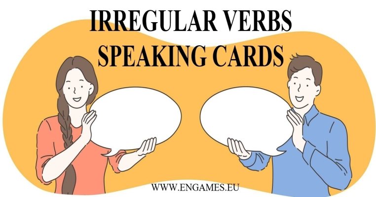 Irregular verbs speaking activity - speaking cards