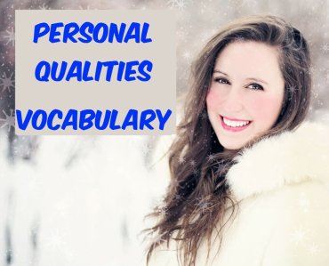 Personal Qualities vocabulary